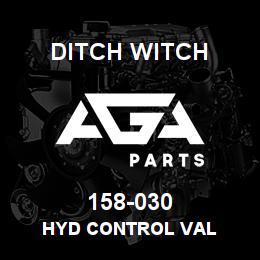 158-030 Ditch Witch HYD CONTROL VAL | AGA Parts