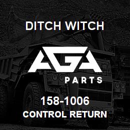 158-1006 Ditch Witch CONTROL RETURN | AGA Parts