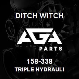 158-338 Ditch Witch TRIPLE HYDRAULI | AGA Parts