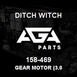 158-469 Ditch Witch GEAR MOTOR (3.0 | AGA Parts