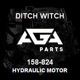 158-824 Ditch Witch HYDRAULIC MOTOR | AGA Parts
