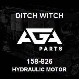 158-826 Ditch Witch HYDRAULIC MOTOR | AGA Parts