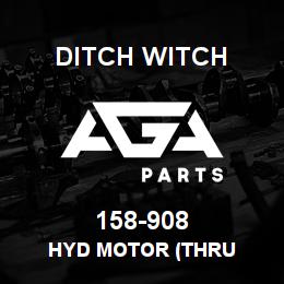 158-908 Ditch Witch HYD MOTOR (THRU | AGA Parts