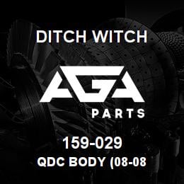 159-029 Ditch Witch QDC BODY (08-08 | AGA Parts