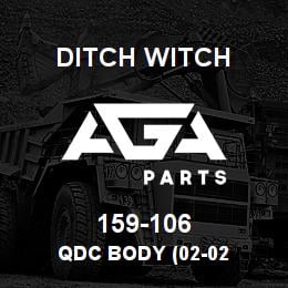 159-106 Ditch Witch QDC BODY (02-02 | AGA Parts