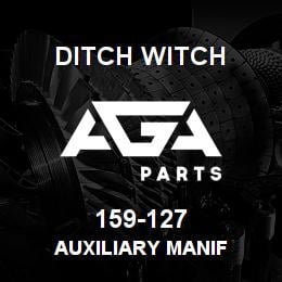 159-127 Ditch Witch AUXILIARY MANIF | AGA Parts