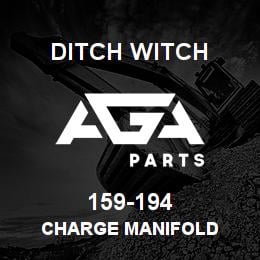 159-194 Ditch Witch CHARGE MANIFOLD | AGA Parts
