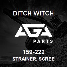 159-222 Ditch Witch STRAINER, SCREE | AGA Parts
