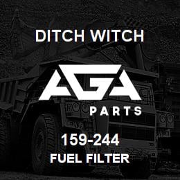159-244 Ditch Witch FUEL FILTER | AGA Parts