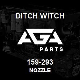 159-293 Ditch Witch NOZZLE | AGA Parts