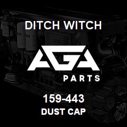 159-443 Ditch Witch DUST CAP | AGA Parts