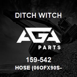 159-542 Ditch Witch HOSE (06OFX90S- | AGA Parts