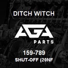 159-789 Ditch Witch SHUT-OFF (20NF | AGA Parts