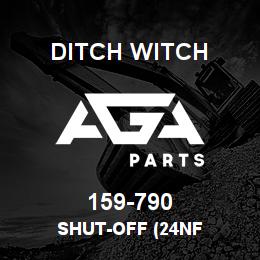 159-790 Ditch Witch SHUT-OFF (24NF | AGA Parts