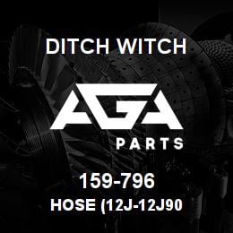 159-796 Ditch Witch HOSE (12J-12J90 | AGA Parts