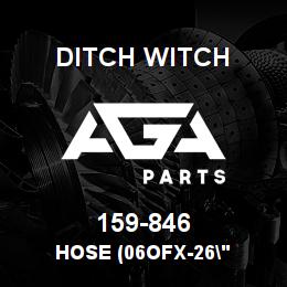 159-846 Ditch Witch HOSE (06OFX-26" | AGA Parts
