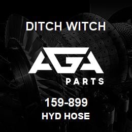 159-899 Ditch Witch HYD HOSE | AGA Parts