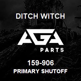 159-906 Ditch Witch PRIMARY SHUTOFF | AGA Parts