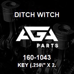 160-1043 Ditch Witch KEY (.250" X 2. | AGA Parts