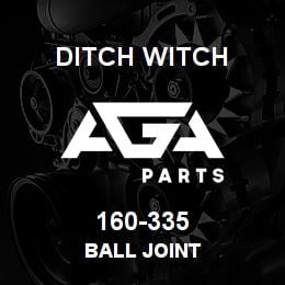 160-335 Ditch Witch BALL JOINT | AGA Parts