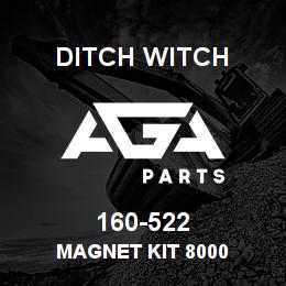 160-522 Ditch Witch MAGNET KIT 8000 | AGA Parts