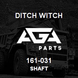 161-031 Ditch Witch SHAFT | AGA Parts