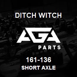 161-136 Ditch Witch SHORT AXLE | AGA Parts