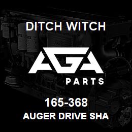 165-368 Ditch Witch AUGER DRIVE SHA | AGA Parts