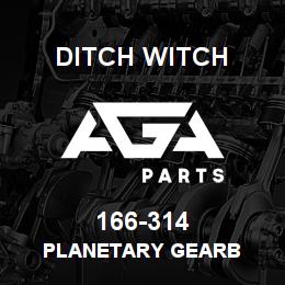 166-314 Ditch Witch PLANETARY GEARB | AGA Parts