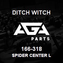 166-318 Ditch Witch SPIDER CENTER L | AGA Parts