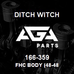 166-359 Ditch Witch FHC BODY (48-48 | AGA Parts