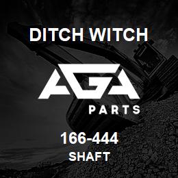 166-444 Ditch Witch SHAFT | AGA Parts