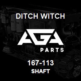 167-113 Ditch Witch SHAFT | AGA Parts