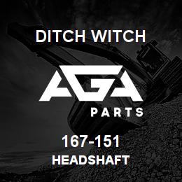 167-151 Ditch Witch HEADSHAFT | AGA Parts