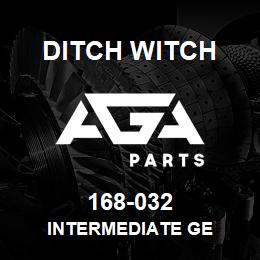 168-032 Ditch Witch INTERMEDIATE GE | AGA Parts