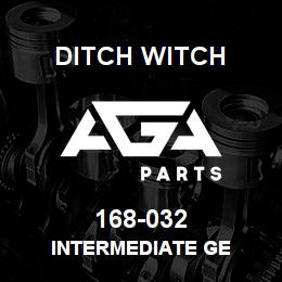 168-032 Ditch Witch INTERMEDIATE GE | AGA Parts