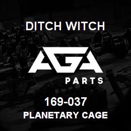 169-037 Ditch Witch PLANETARY CAGE | AGA Parts