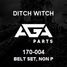 170-004 Ditch Witch BELT SET, NON P | AGA Parts