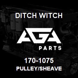 170-1075 Ditch Witch PULLEY/SHEAVE | AGA Parts
