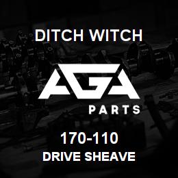 170-110 Ditch Witch DRIVE SHEAVE | AGA Parts