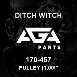 170-457 Ditch Witch PULLEY (1.00" | AGA Parts
