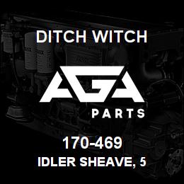 170-469 Ditch Witch IDLER SHEAVE, 5 | AGA Parts