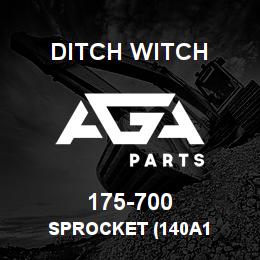 175-700 Ditch Witch SPROCKET (140A1 | AGA Parts