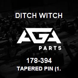 178-394 Ditch Witch TAPERED PIN (1. | AGA Parts