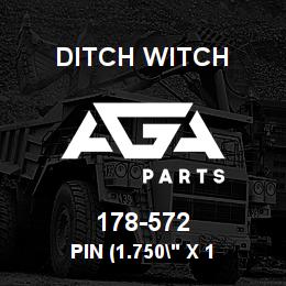 178-572 Ditch Witch PIN (1.750" X 1 | AGA Parts