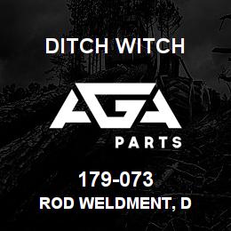 179-073 Ditch Witch ROD WELDMENT, D | AGA Parts