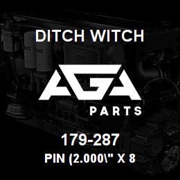 179-287 Ditch Witch PIN (2.000" X 8 | AGA Parts