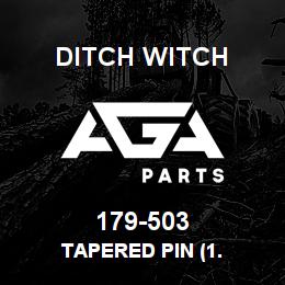 179-503 Ditch Witch TAPERED PIN (1. | AGA Parts