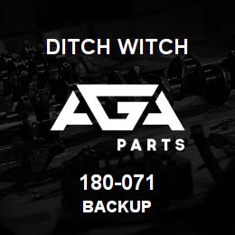 180-071 Ditch Witch BACKUP | AGA Parts