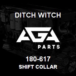 180-617 Ditch Witch SHIFT COLLAR | AGA Parts